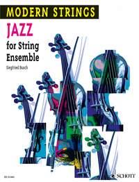 Siegfried Busch: Jazz fuer String Ensemble