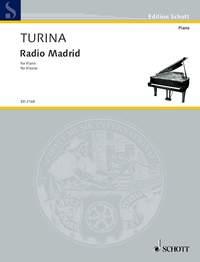 Joaquín Turina: Radio Madrid