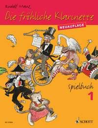 Rudolf Mauz: Die fröhliche Klarinette Spielbuch 1