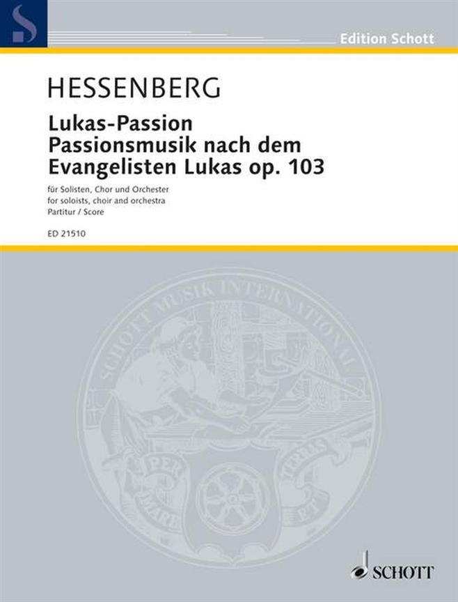 Lukas - Passion op. 103
