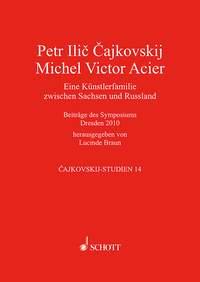 Peter Tschaikowsky - Michel Victor Acier