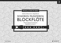 Birgit Baude: Senioren musizieren: Blockflöte Begleitheft Band 2