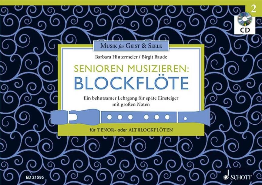Birgit Baude: Senioren musizieren: Blockflöte Band 2