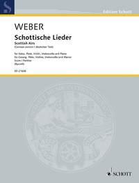 Carl Maria von Weber: Scottish Airs WeV U.16