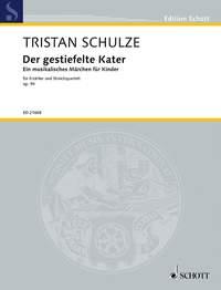Tristan Schulze: Der gestiefelte Kater op. 94