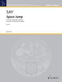 Fazil Say: Space Jump op. 46