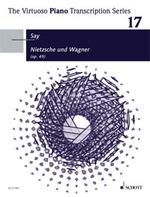 Fazil Say: Nietzsche and Wagner op. 49