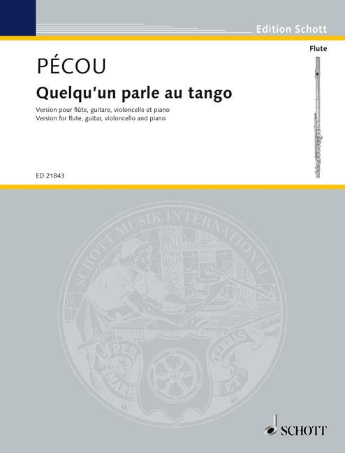 Thierry PÚcou: Quelqu´un parle au tango