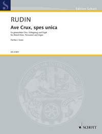 Rolfuerudin: Ave Crux, Spes Unica op. 67