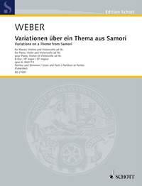 Carl Maria von Weber: Variations on a Theme from Samori op. 6 WeV P.3