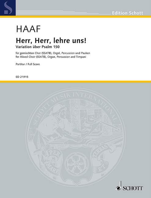 Albrecht Haaf: Herr, Herr, lehre uns!