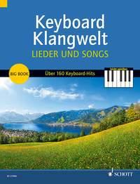 Keyboard Klangwelt Lieder und Songs Band 1