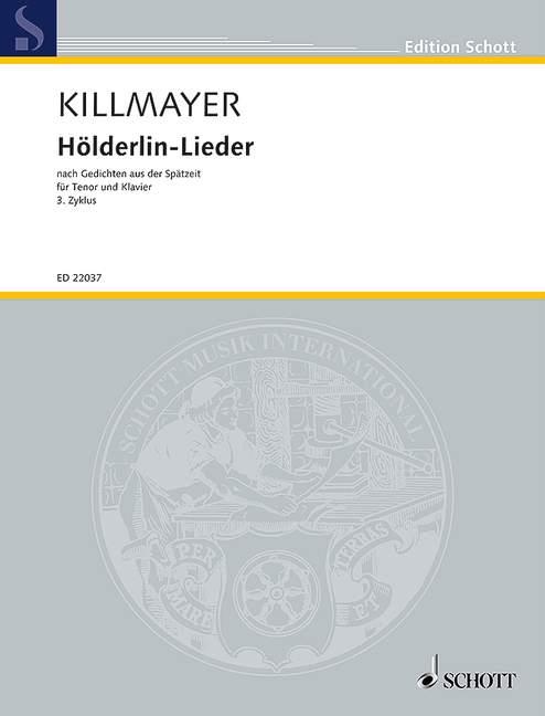 Wilhelm Killmayer: Hölderlin-Lieder