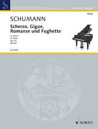 Robert Schumann: Scherzo, Gigue, Romanze und Fughette op. 32