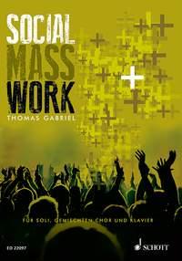 Thomas Gabriel: Social Mass Work