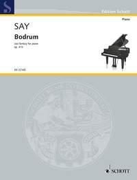 Fazil Say: Bodrum op. 41b