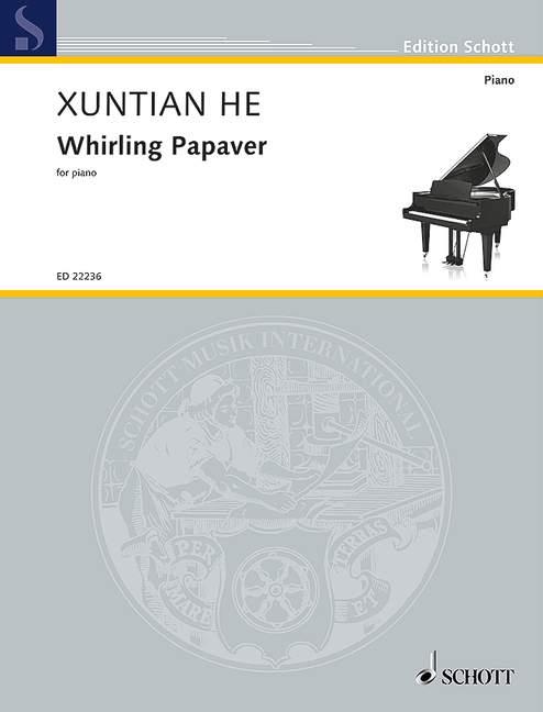 Xuntian He: Whirling Papaver