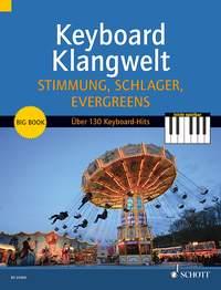 Klangwelt Stimmung, Schlager, Evergreens! Band 3