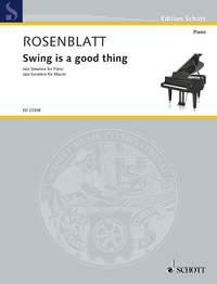 Alexander Rosenblatt: Swing is a good thing