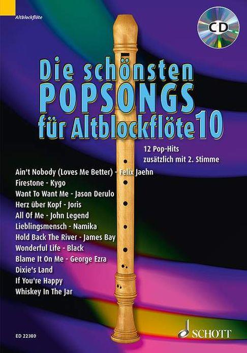 Die schönsten Popsongs For Alt-Blockflöte Band 10