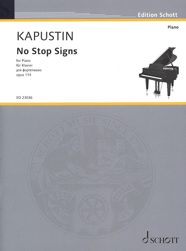 Nikolai Kapustin: No Stop Signs op. 114
