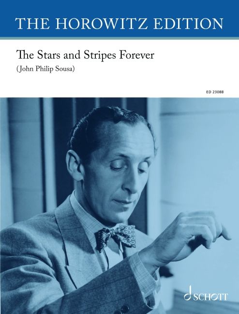 Vladimir Horowitz: The Stars and Stripes Forever