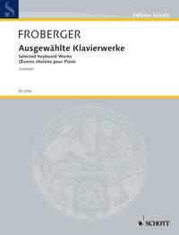 Froberger: Selected Piano Works