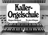 Kaller: Organ Method Band 1
