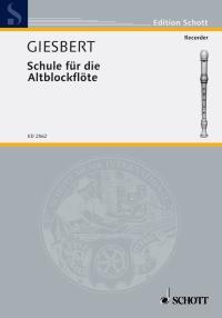 Giesbert: Schule For Altblockflöte