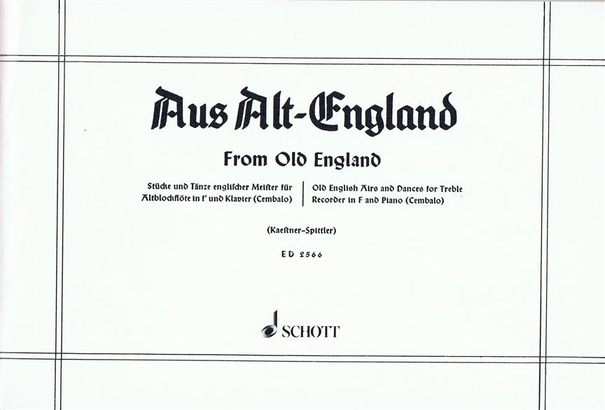 Kaestner-Spittl: Aus Alt England