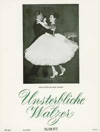 Unsterbliche Walzer 1
