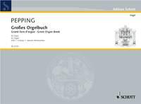 Pepping: Grosses Orgelbuch 1