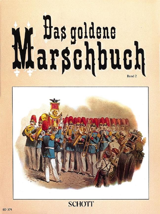 Goldene Marschbuch 2