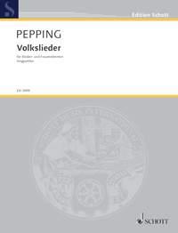 Pepping: Volkslieder