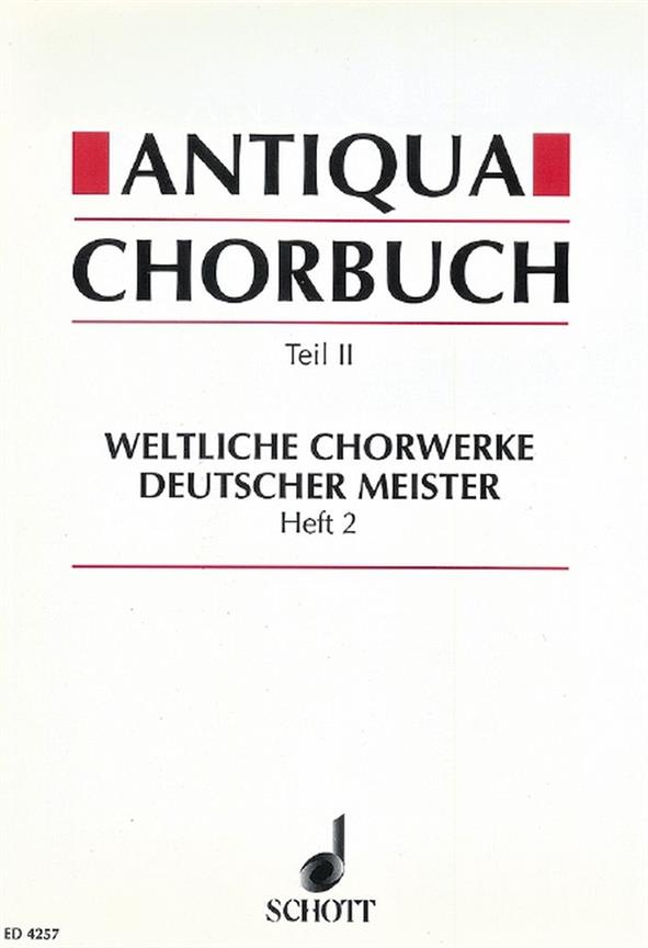 Antiqua-Chorbuch Teil II / Heft 2