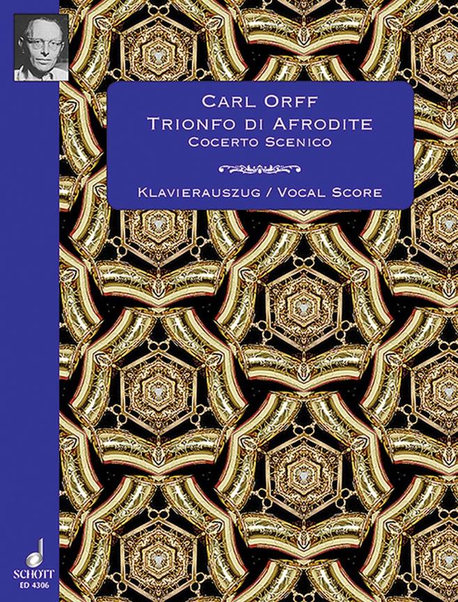 Carl Orff: Trionfo Di Afrodite Ka