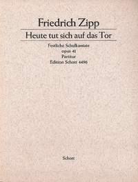 Heute tut sich auf das Tor op. 41