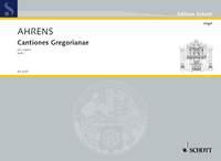 Ahrens: Cantiones Gregorianae 1
