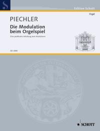 Piechler: Modulation Beim Orgelspiel