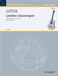 Gotze: Leichtes Gitarrenspiel 1