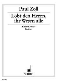 Lobt den Herren, ihr Wesen alle