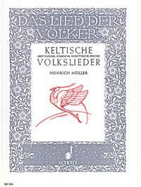 Moller: Lied Der Volker Keltische Lieder