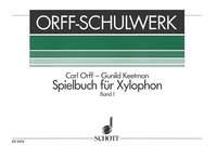Keetman: Spielbuch fuer Xylophone 1