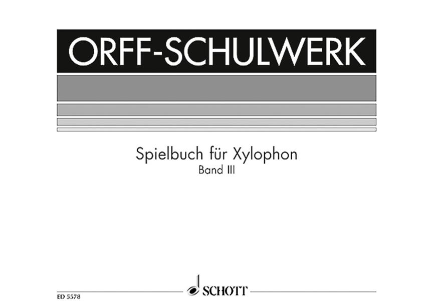 Spielbuch fuer Xylophon Vol. 3