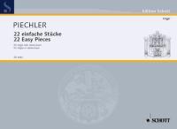 Arthur Piechler: 22 easy Pieces