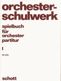 Spielbuch fuer Orchester 1 Part.