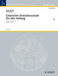Chorische Streicherschule fuer den Anfang