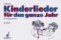 Kinderlieder fuer Das Ganze Jahr