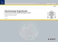 Schade: Orgelchorale 2St.