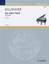 Killmayer: An John Field Nocturnes